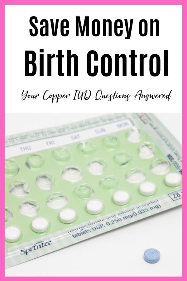 Thinking about getting a copper IUD? In this post, I will share about my experience with a copper IUD and you'll get your copper IUD questions answered! #savemoneyonbirthcontrol #savemoney #birthcontrol #copperIUD
